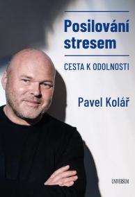 Posilování stresem aneb Cesta k resilienci