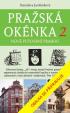 Pražská okénka 2 – Nové putování Prahou