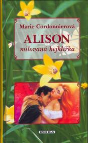 Alison milovaná kejklířka - 2. vydání