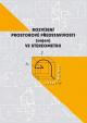 Rozvíjení prostorové představivosti (nejen) ve stereometrii