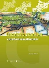 Geoinformatika v prostorovém plánování 2.vydání