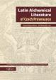 Latin Alchemical Literature of Czech Provenance