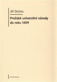 Pražské univerzitní národy do roku 1409