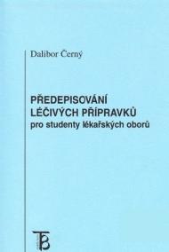 Předepisování léčivých přípravků pro studenty lékařských oborů