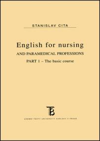 ENGLISH FOR NURSING AND PARAMEDICAL PROFESSIONS-PART 1