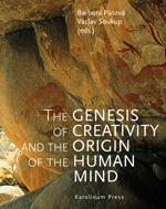 The Genesis of Creativity and the Origin of the Human Mind