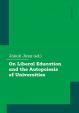 On Liberal Education and the Autopoiesis of Universities