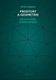 Prostory a geometrie