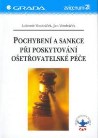 Pochybení a sankce při poskytování ošetřovatelské práce