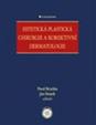 Estetická plastická chirurgie a korektivní dermatologie