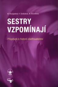 Sestry vzpomínají