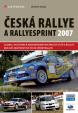 Česká rallye a rallyesprint 2007