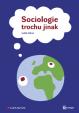 Sociologie trochu jinak