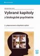 Vybrané kapitoly z biologické psychiatrie