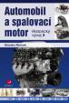 Automobil a spalovací motor - Historický vývoj