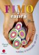 Fimo -  canes–roličky, hranolky