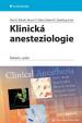 Klinická anesteziologie - 6.vydání