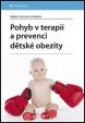 Pohyb v terapii a prevenci dětské obezity
