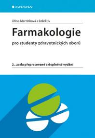 Farmakologie pro studenty zdravotnických oborů