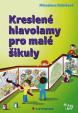 Kreslené hlavolamy pro malé šikuly