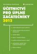 Účetnictví pro úplné záčátečníky 2012