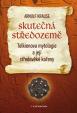 Skutečná Středozemě - Tolkienova mytologie a její středověké kořeny