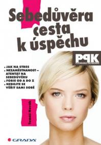 Sebedůvěra cesta k úspěchu