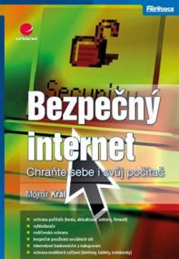 Bezpečný internet - Chraňte sebe i svůj počítač