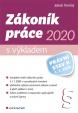 Zákoník práce 2020 s výkladem - Právní s