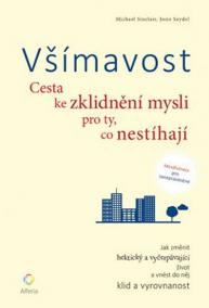 Všímavost - Cesta ke zklidnění mysli pro ty, co nestíhají