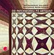 Od patchworku po artquilt