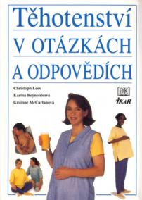 Těhotenství v otázkách a odpovědích