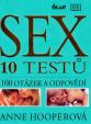 Sex 10 testů