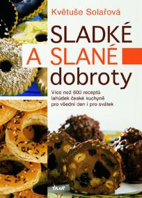 Sladké a slané dobroty