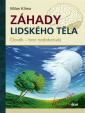 Záhady lidského těla; Člověk - tvor nedokonalý