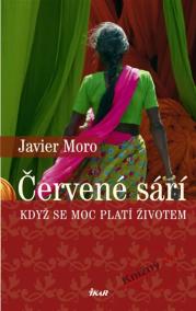 Červené sárí - Když se moc platí životem