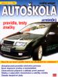 Autoškola pravidla, testy, značky platné od 1.3.2004