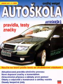 Autoškola pravidla, testy, značky platné od 1.3.2004