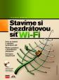 Stavíme si bezdrátovou síť Wi-fi