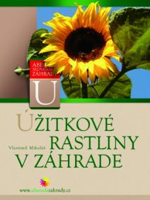 Úžitkové rastliny v záhrade