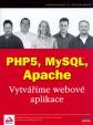 PHP5, MySQL, Apache