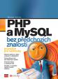 PHP a MySQL bez předchozích znalostí