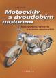 Motocykly s dvoudobým motorem