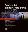 Mistrovství digitální fotografie s DSLR