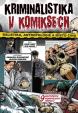 Kriminalistika v komiksech