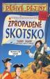 Děsivé dějiny - Zpropadené Skotsko - 2v