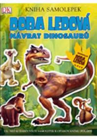 Doba ledová 3 Návrat dinosaurů Kniha samolepek