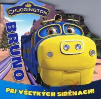 Chuggington: Bruno - Pri všetkých sirénach