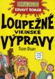 Děsivé dějiny - Loupežné vikinské výpravy - Krvavý román