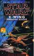 Star Wars - X-Wing - Eskadra Rogue - kniha 1